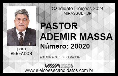 Candidato PASTOR ADEMIR MASSA 2024 - MIRASSOL - Eleições