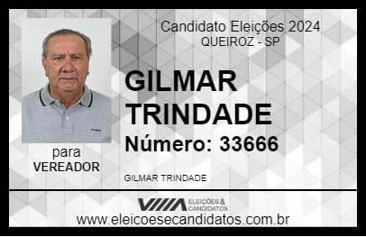 Candidato GILMAR TRINDADE 2024 - QUEIROZ - Eleições