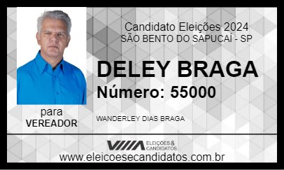 Candidato DELEY BRAGA 2024 - SÃO BENTO DO SAPUCAÍ - Eleições