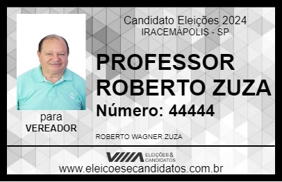 Candidato PROFESSOR ROBERTO ZUZA  2024 - IRACEMÁPOLIS - Eleições