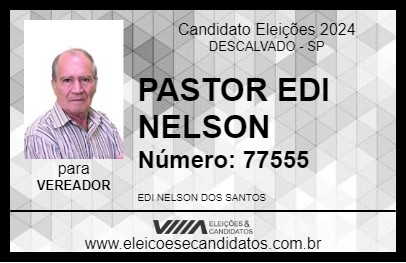 Candidato PASTOR EDI NELSON 2024 - DESCALVADO - Eleições