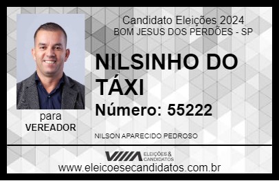 Candidato NILSINHO DO TÁXI 2024 - BOM JESUS DOS PERDÕES - Eleições