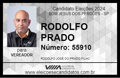 Candidato RODOLFO PRADO 2024 - BOM JESUS DOS PERDÕES - Eleições