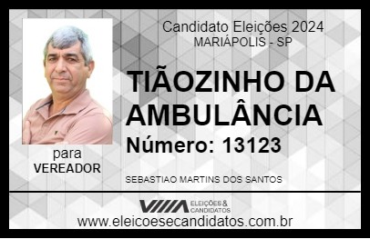 Candidato TIÃOZINHO DA AMBULÂNCIA 2024 - MARIÁPOLIS - Eleições