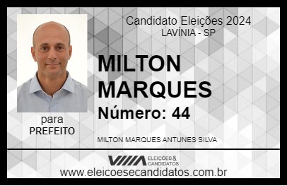 Candidato MILTON MARQUES 2024 - LAVÍNIA - Eleições