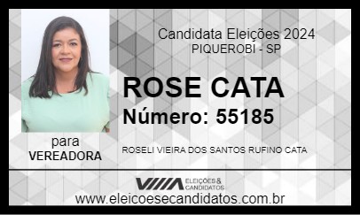 Candidato ROSE CATA 2024 - PIQUEROBI - Eleições