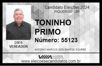 Candidato TONINHO PRIMO 2024 - PIQUEROBI - Eleições