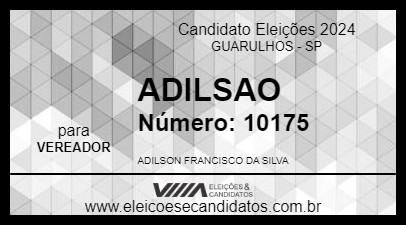 Candidato ADILSAO 2024 - GUARULHOS - Eleições