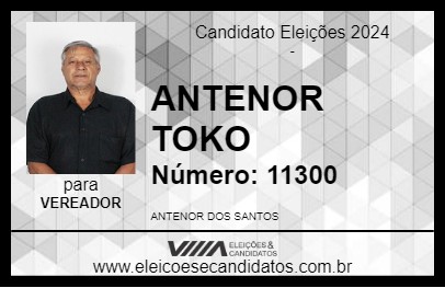 Candidato ANTENOR TOKO 2024 - CRUZEIRO - Eleições