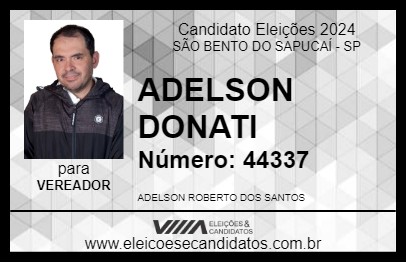 Candidato ADELSON DONATI 2024 - SÃO BENTO DO SAPUCAÍ - Eleições