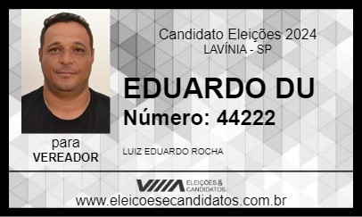 Candidato EDUARDO DU 2024 - LAVÍNIA - Eleições