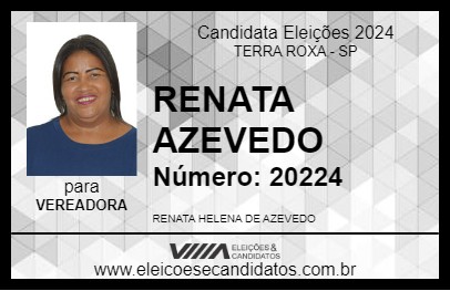 Candidato RENATA AZEVEDO 2024 - TERRA ROXA - Eleições