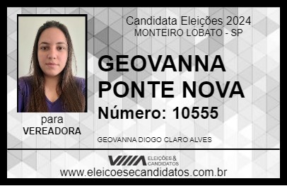 Candidato GEOVANNA PONTE NOVA 2024 - MONTEIRO LOBATO - Eleições