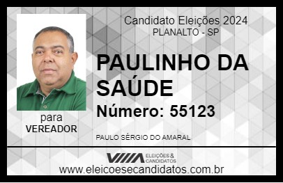 Candidato PAULINHO DA SAÚDE 2024 - PLANALTO - Eleições