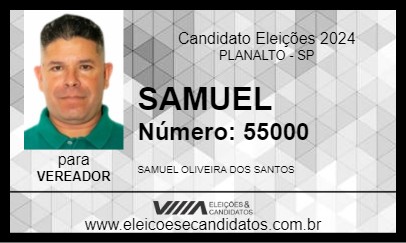 Candidato SAMUEL 2024 - PLANALTO - Eleições