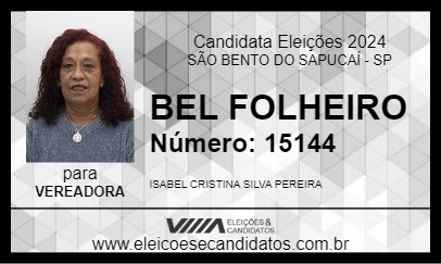 Candidato BEL FOLHEIRO 2024 - SÃO BENTO DO SAPUCAÍ - Eleições