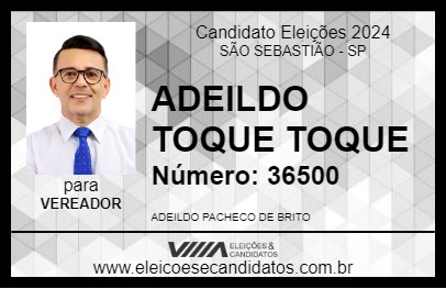 Candidato ADEILDO TOQUE TOQUE 2024 - SÃO SEBASTIÃO - Eleições