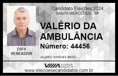 Candidato VALÉRIO DA AMBULÂNCIA 2024 - SANTA MERCEDES - Eleições