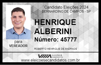 Candidato HENRIQUE ALBERINI 2024 - BERNARDINO DE CAMPOS - Eleições