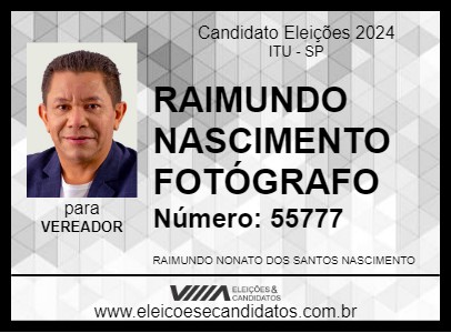 Candidato RAIMUNDO NASCIMENTO FOTÓGRAFO 2024 - ITU - Eleições