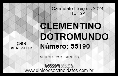 Candidato CLEMENTINO DOTROMUNDO 2024 - ITU - Eleições