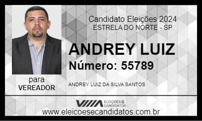 Candidato ANDREY LUIZ 2024 - ESTRELA DO NORTE - Eleições