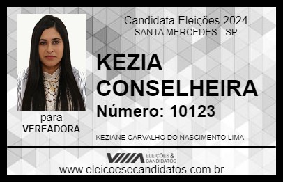 Candidato KEZIA CONSELHEIRA 2024 - SANTA MERCEDES - Eleições