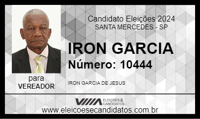 Candidato IRON GARCIA 2024 - SANTA MERCEDES - Eleições