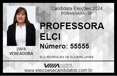 Candidato PROFESSORA ELCI 2024 - PORANGABA - Eleições