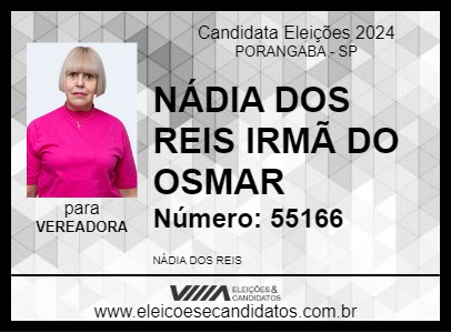 Candidato NÁDIA DOS REIS IRMÃ DO OSMAR 2024 - PORANGABA - Eleições