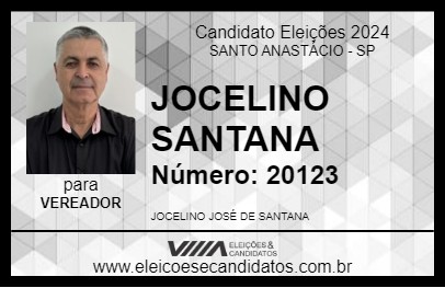 Candidato JOCELINO SANTANA 2024 - SANTO ANASTÁCIO - Eleições