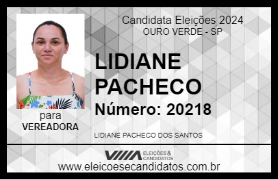 Candidato LIDIANE PACHECO 2024 - OURO VERDE - Eleições