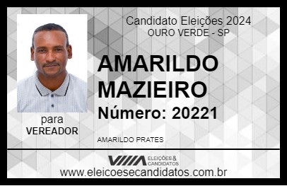 Candidato AMARILDO MAZIEIRO 2024 - OURO VERDE - Eleições