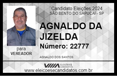 Candidato AGNALDO DA JIZELDA 2024 - SÃO BENTO DO SAPUCAÍ - Eleições