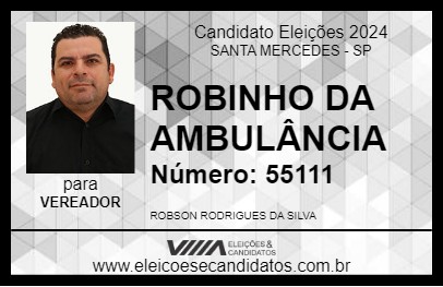 Candidato ROBINHO DA AMBULÂNCIA 2024 - SANTA MERCEDES - Eleições