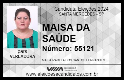 Candidato MAISA DA SAÚDE 2024 - SANTA MERCEDES - Eleições