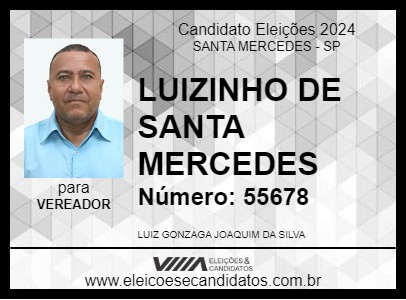 Candidato LUIZINHO DE SANTA MERCEDES 2024 - SANTA MERCEDES - Eleições