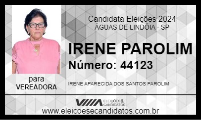 Candidato IRENE PAROLIM 2024 - ÁGUAS DE LINDÓIA - Eleições