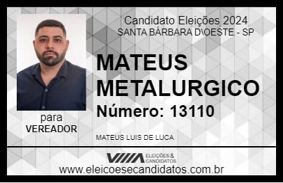 Candidato MATEUS METALURGICO 2024 - SANTA BÁRBARA D\OESTE - Eleições