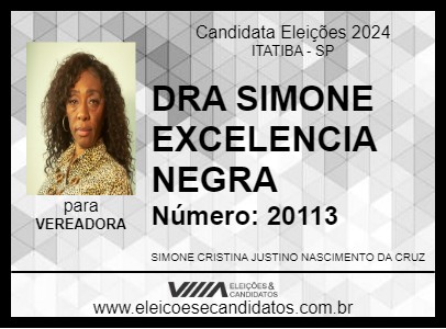 Candidato DRA SIMONE EXCELENCIA NEGRA 2024 - ITATIBA - Eleições