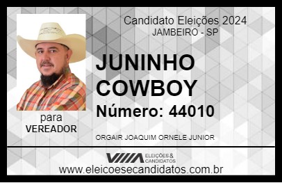 Candidato JUNINHO COWBOY 2024 - JAMBEIRO - Eleições