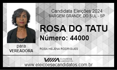 Candidato ROSA DO TATU 2024 - VARGEM GRANDE DO SUL - Eleições