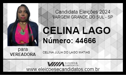 Candidato CELINA LAGO 2024 - VARGEM GRANDE DO SUL - Eleições