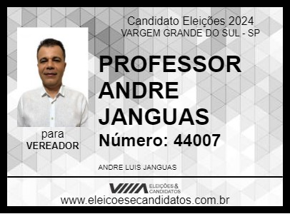 Candidato PROFESSOR ANDRE JANGUAS 2024 - VARGEM GRANDE DO SUL - Eleições