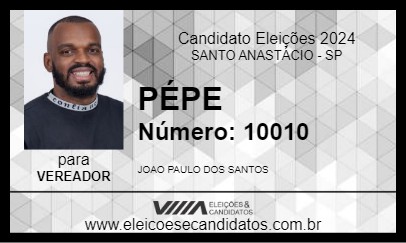 Candidato PÉPE 2024 - SANTO ANASTÁCIO - Eleições