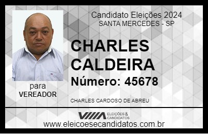 Candidato CHARLES CALDEIRA 2024 - SANTA MERCEDES - Eleições