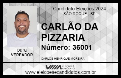 Candidato CARLÃO DA PIZZARIA 2024 - SÃO ROQUE - Eleições