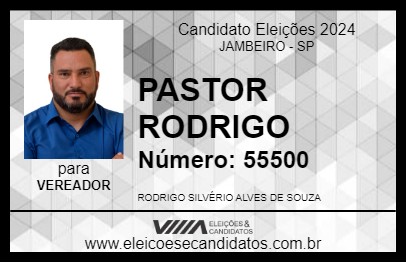 Candidato PASTOR RODRIGO 2024 - JAMBEIRO - Eleições