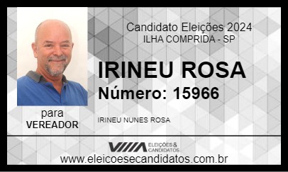 Candidato IRINEU ROSA 2024 - ILHA COMPRIDA - Eleições