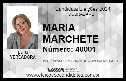 Candidato MARIA MARCHETE 2024 - DOBRADA - Eleições